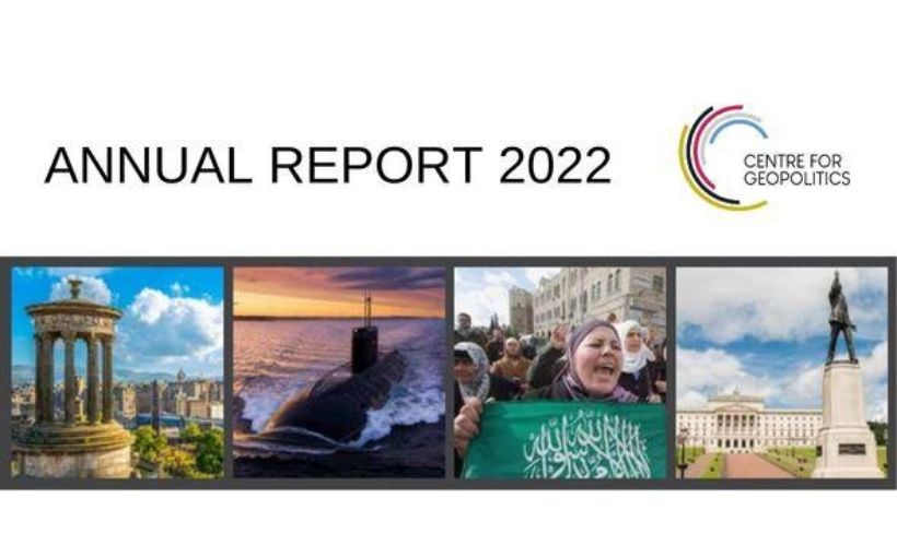 The Centre for Geopolitics Annual Report 2022